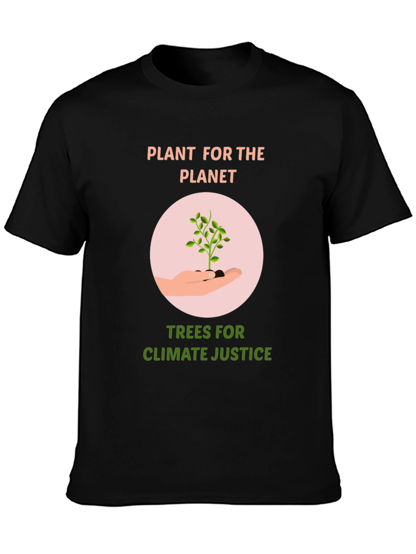 Eco-Friendly Plant for the Planet Graphic T-Shirt
