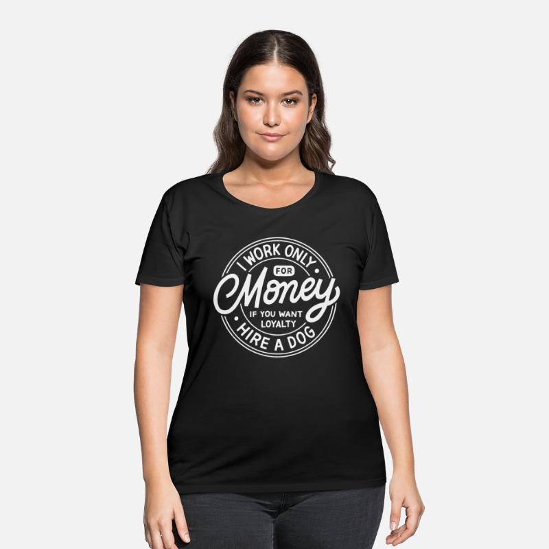 Funny Employee I Work Only For Money