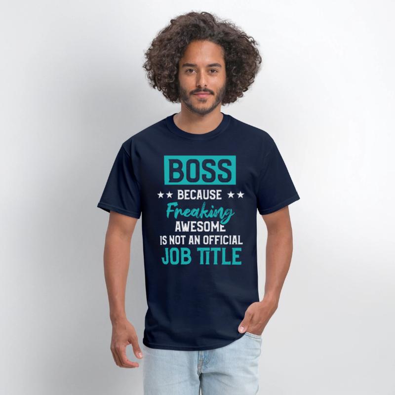 Funny Great Boss Because Freaking Awesome Title