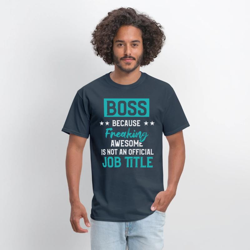 Funny Great Boss Because Freaking Awesome Title