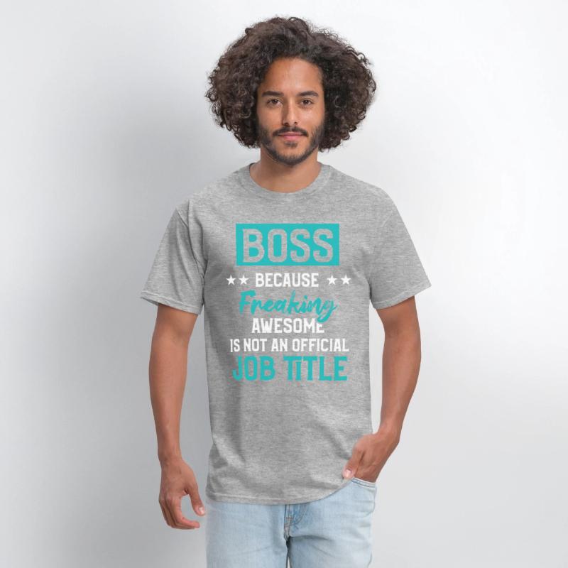 Funny Great Boss Because Freaking Awesome Title