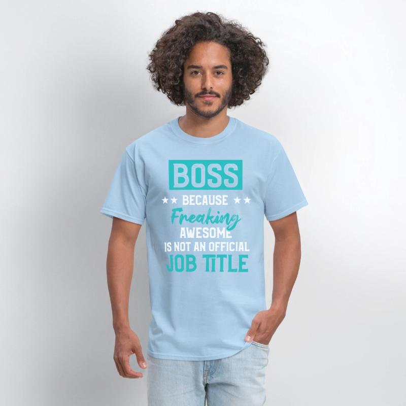 Funny Great Boss Because Freaking Awesome Title