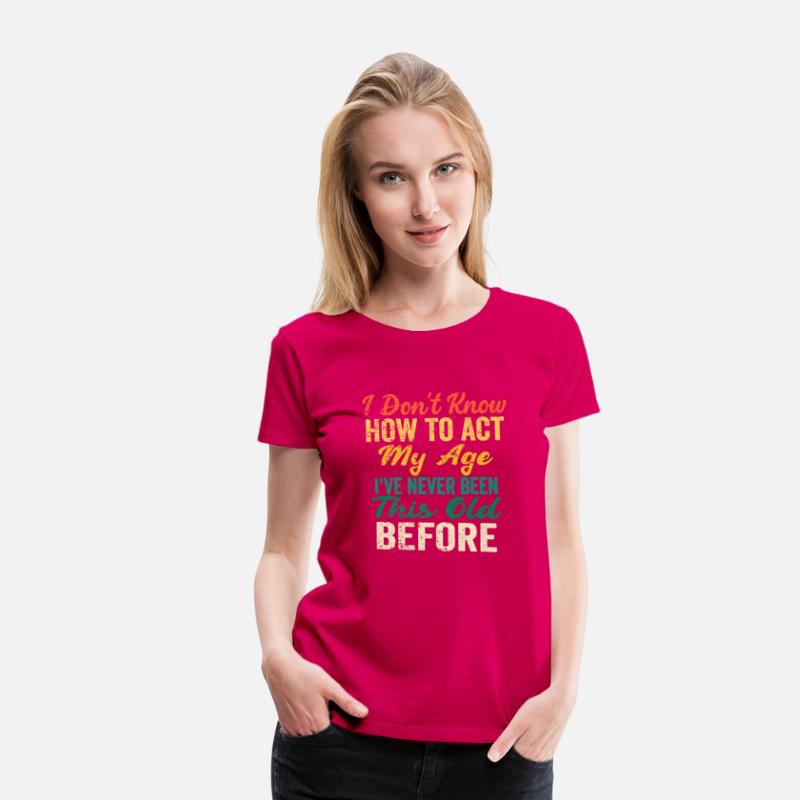 Funny Old People sayings I Don t Know
