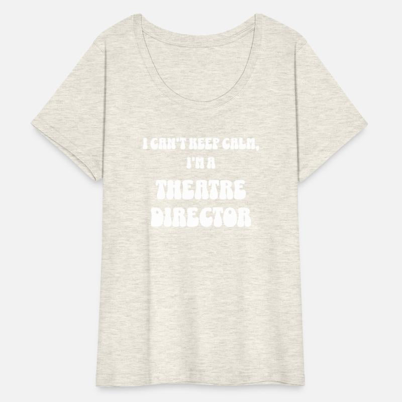 Funny Theatre Director, I Can't Keep Calm