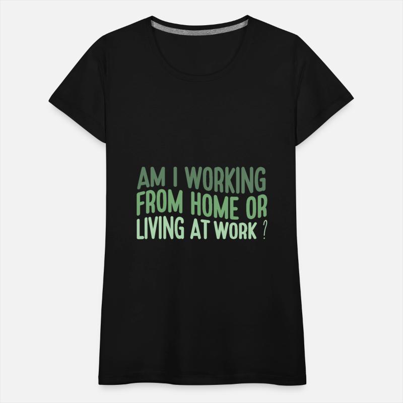 Funny Work From Home Quote Remote Job Sarcastic