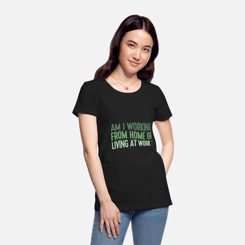 Funny Work From Home Quote Remote Job Sarcastic
