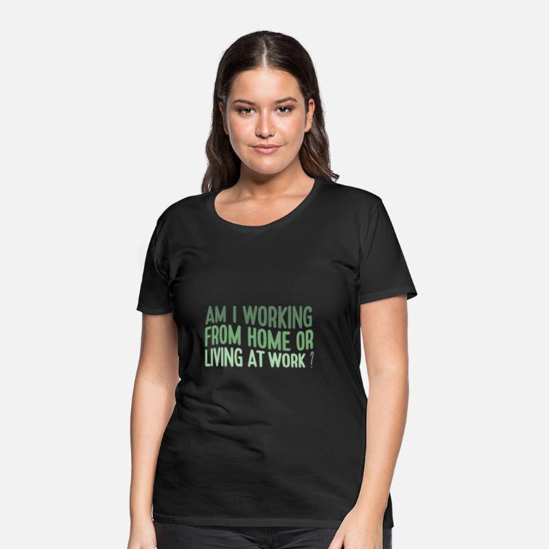 Funny Work From Home Quote Remote Job Sarcastic