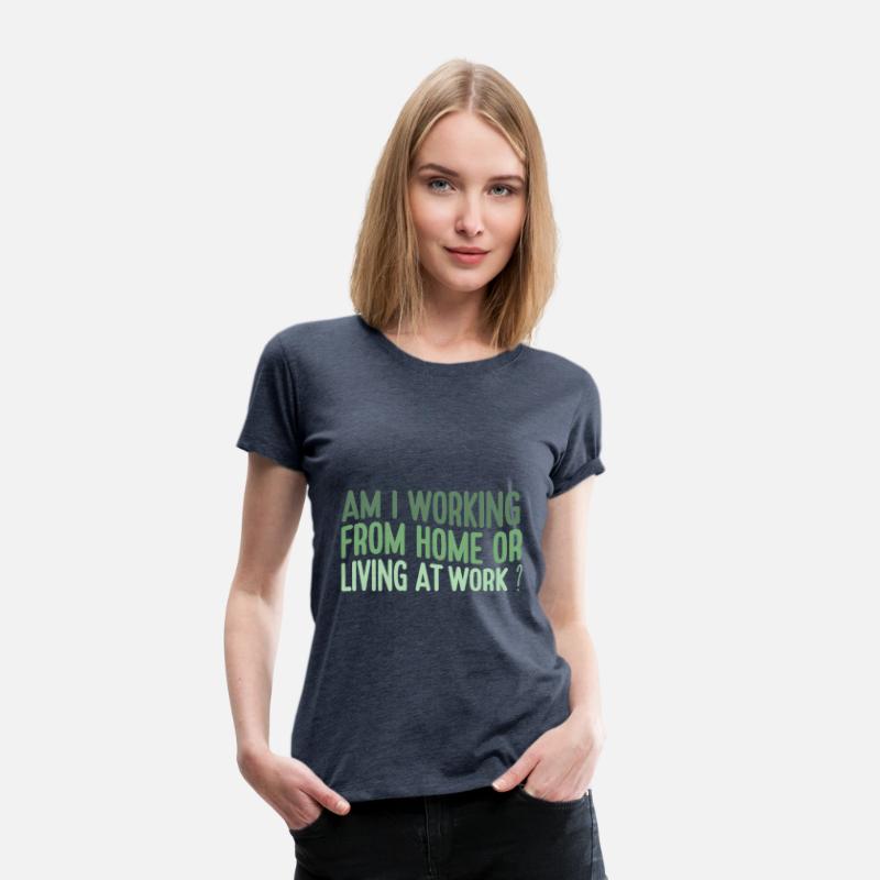 Funny Work From Home Quote Remote Job Sarcastic