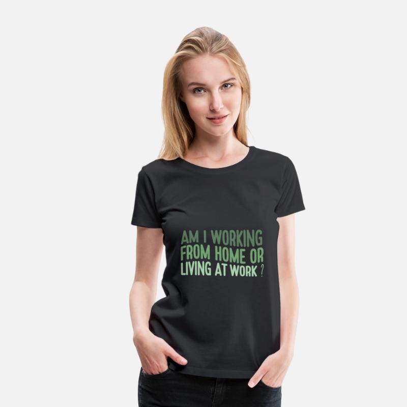 Funny Work From Home Quote Remote Job Sarcastic
