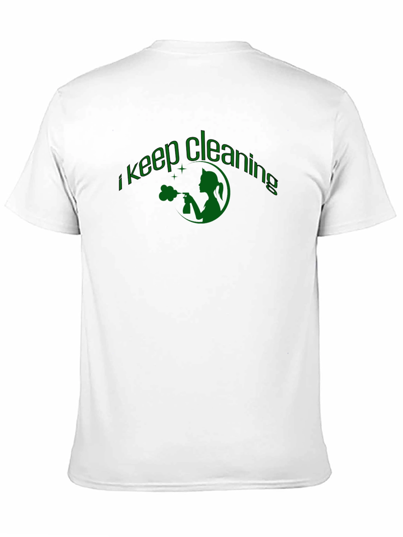 I Keep Cleaning T-Shirt - Black