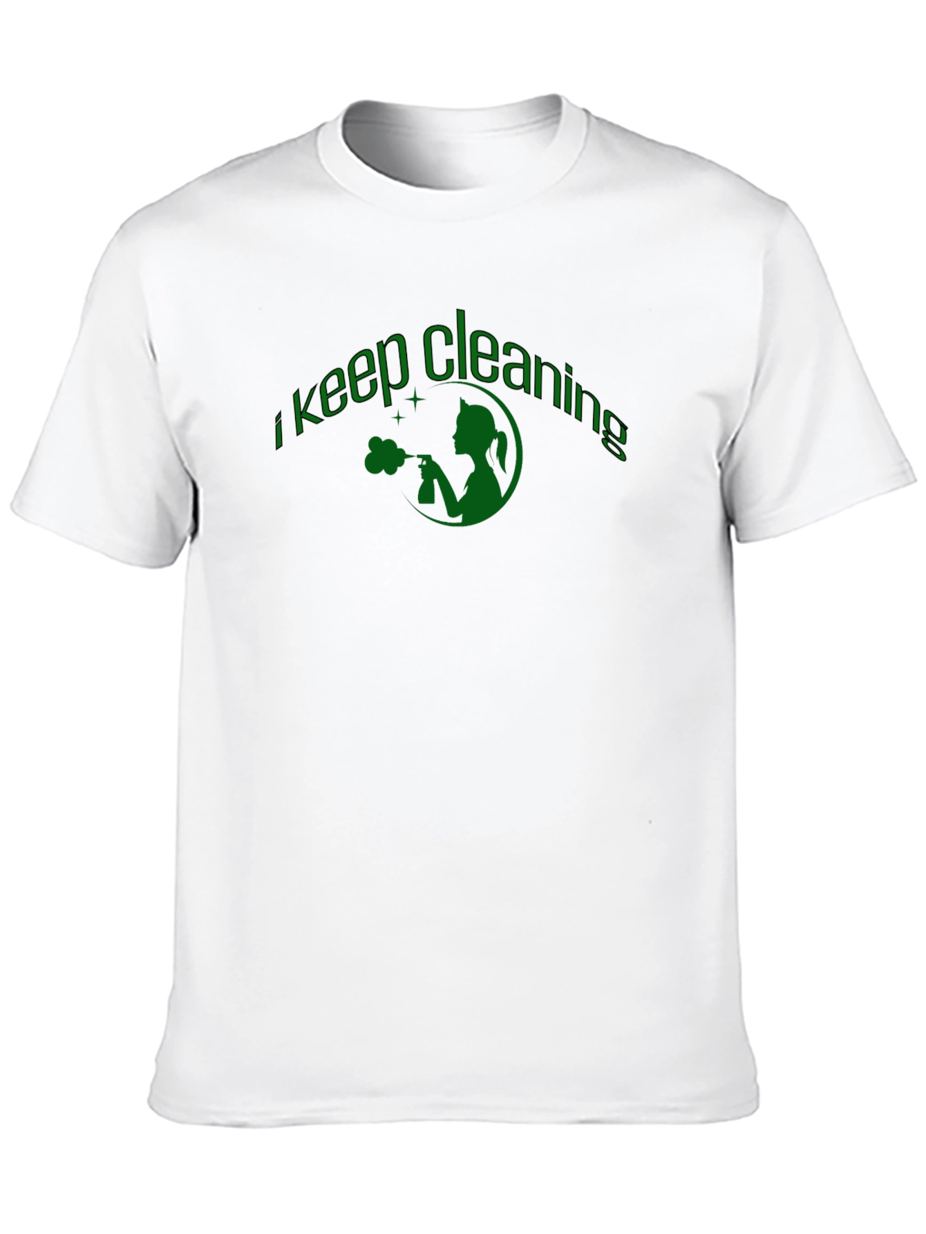 I Keep Cleaning T-Shirt - Black