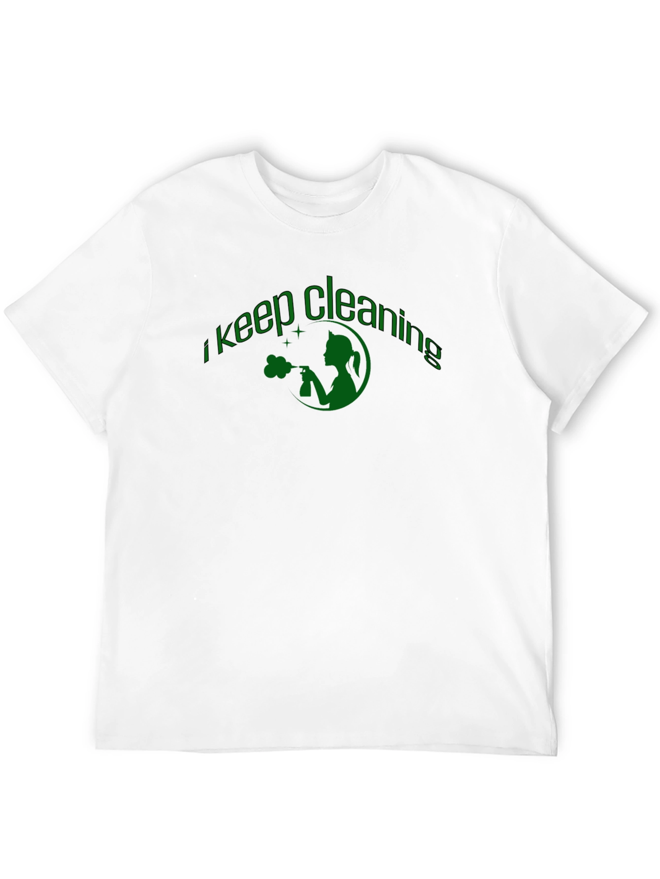 I Keep Cleaning T-Shirt - Black