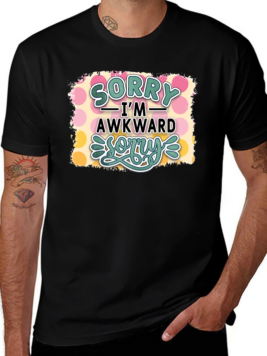 Sorry Im Awkward Black T-Shirt