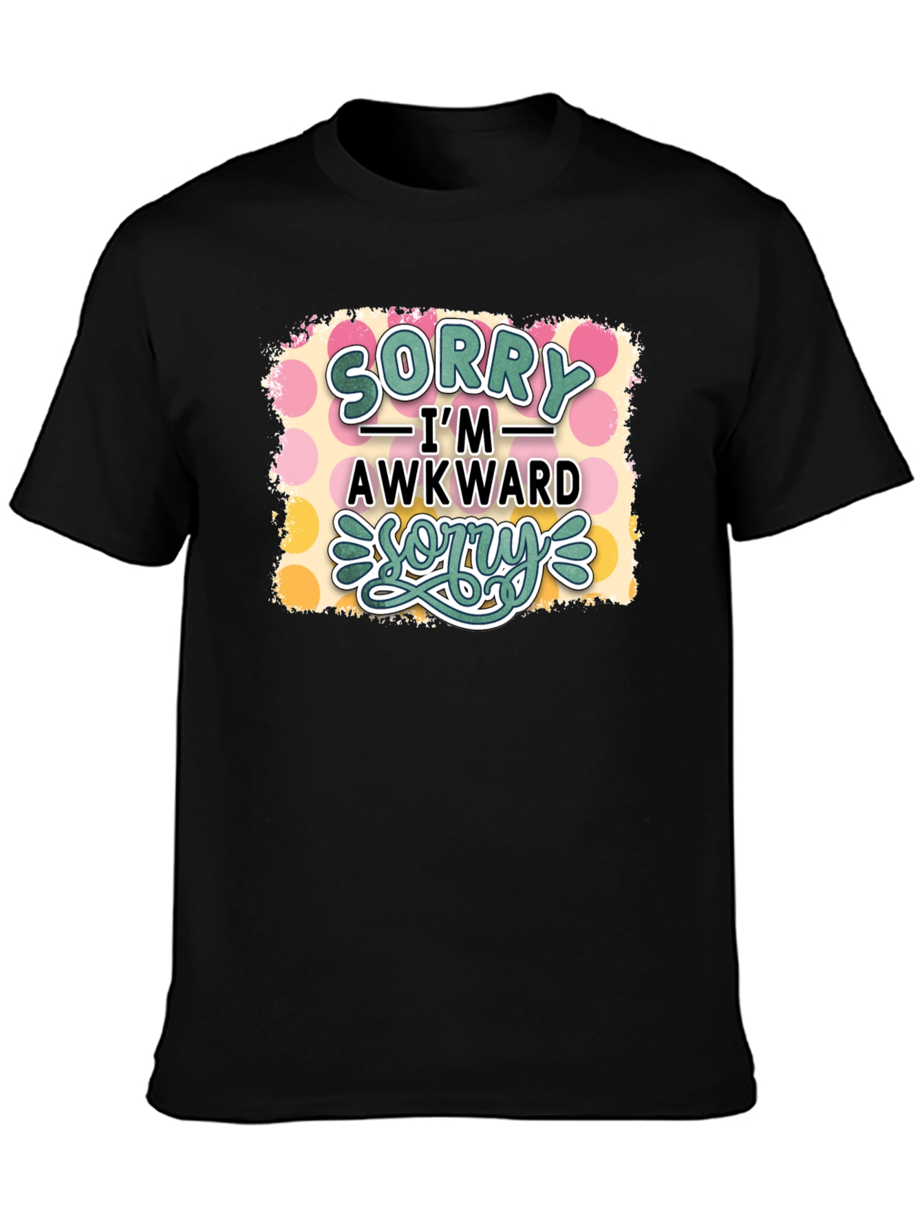 Sorry Im Awkward Black T-Shirt