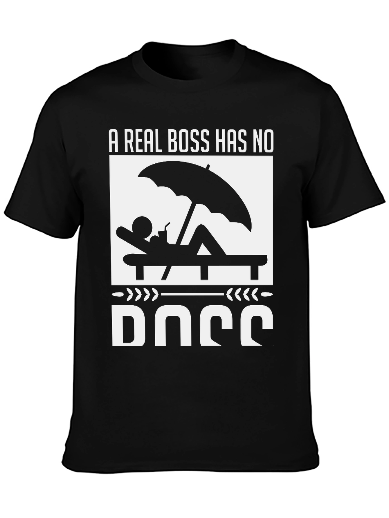 A Real Boss Graphic T-Shirt - Vacation Mode