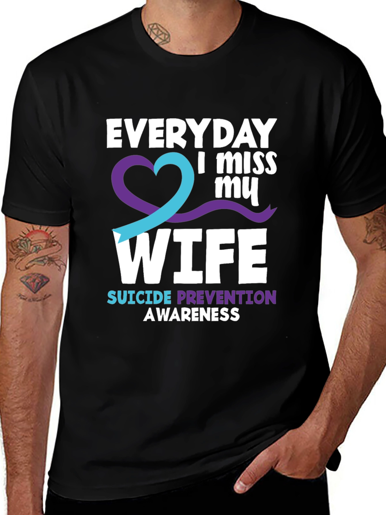 Everyday I Miss My Wife Suicide Prevention Awareness T-Shirt
