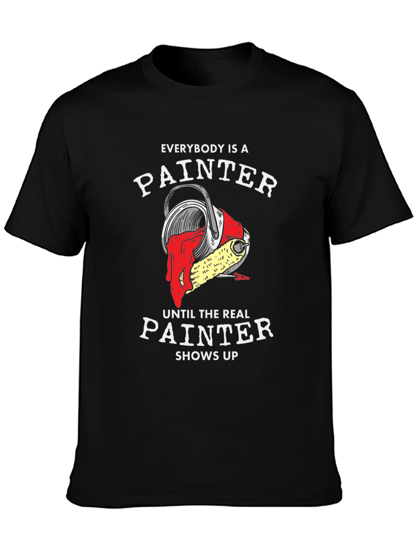 Everybody is a Painter T-Shirt - Artistic Graphic Tee