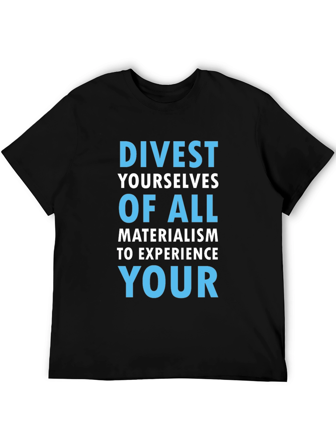 Divest Materialism T-Shirt - Black