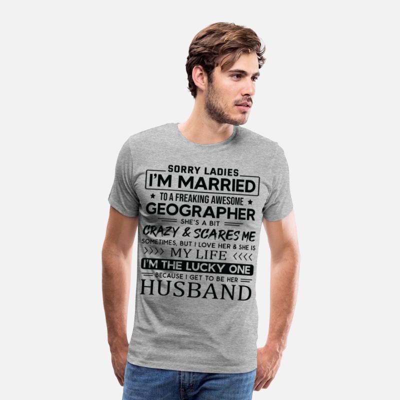 Geographer Funny Saying For Husband
