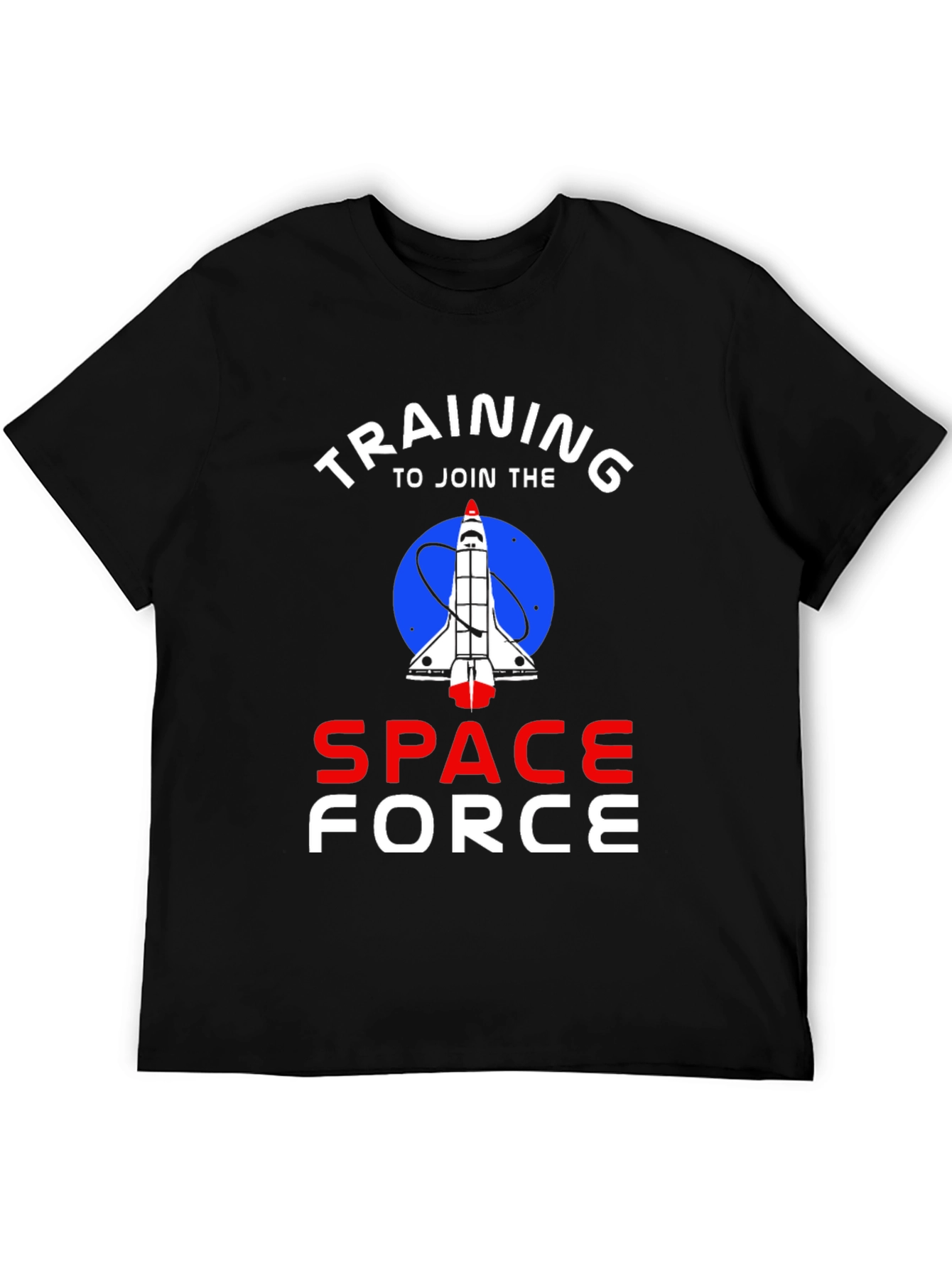Training To Join The Space Force T-Shirt