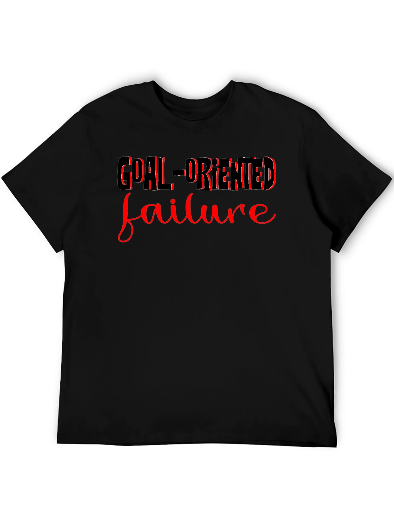 Goal-Oriented Failure Graphic T-Shirt
