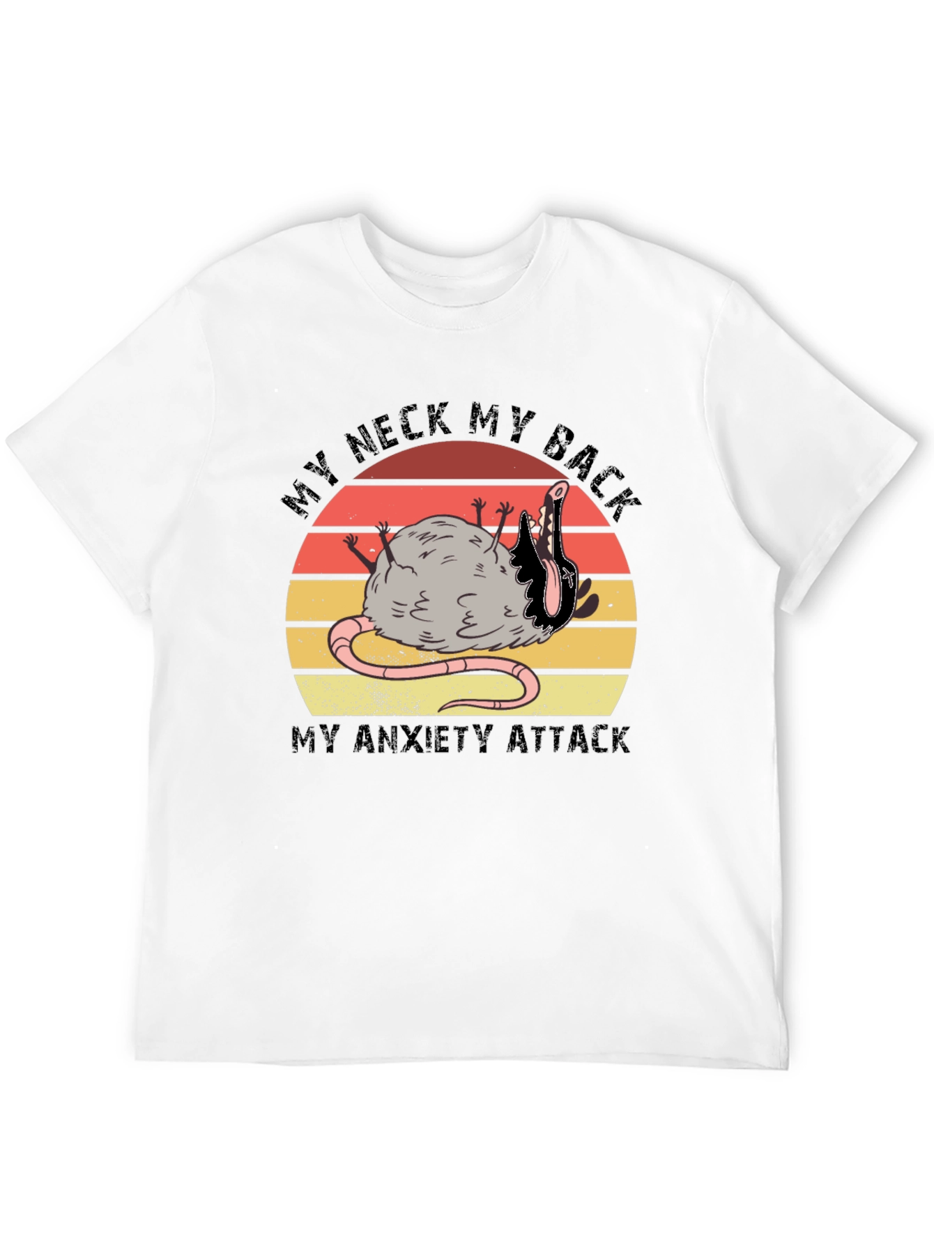 My Neck My Back My Anxiety Attack Graphic T-Shirt