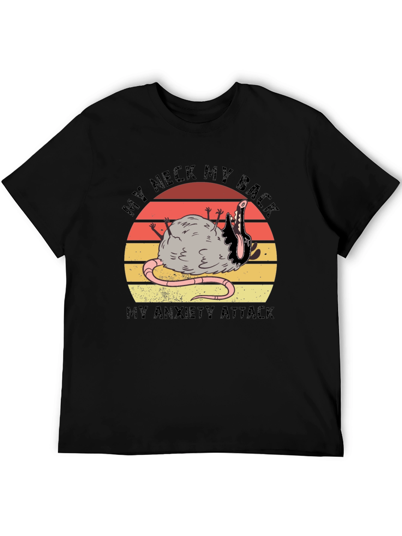 My Neck My Back My Anxiety Attack Graphic T-Shirt