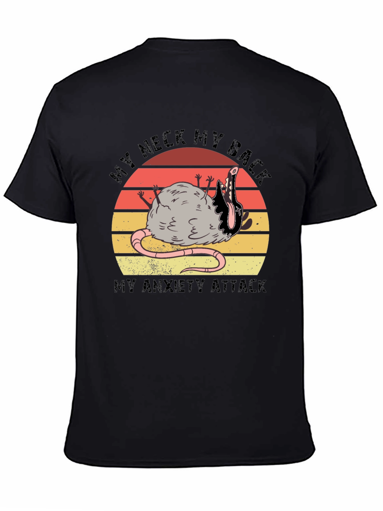 My Neck My Back My Anxiety Attack Graphic T-Shirt