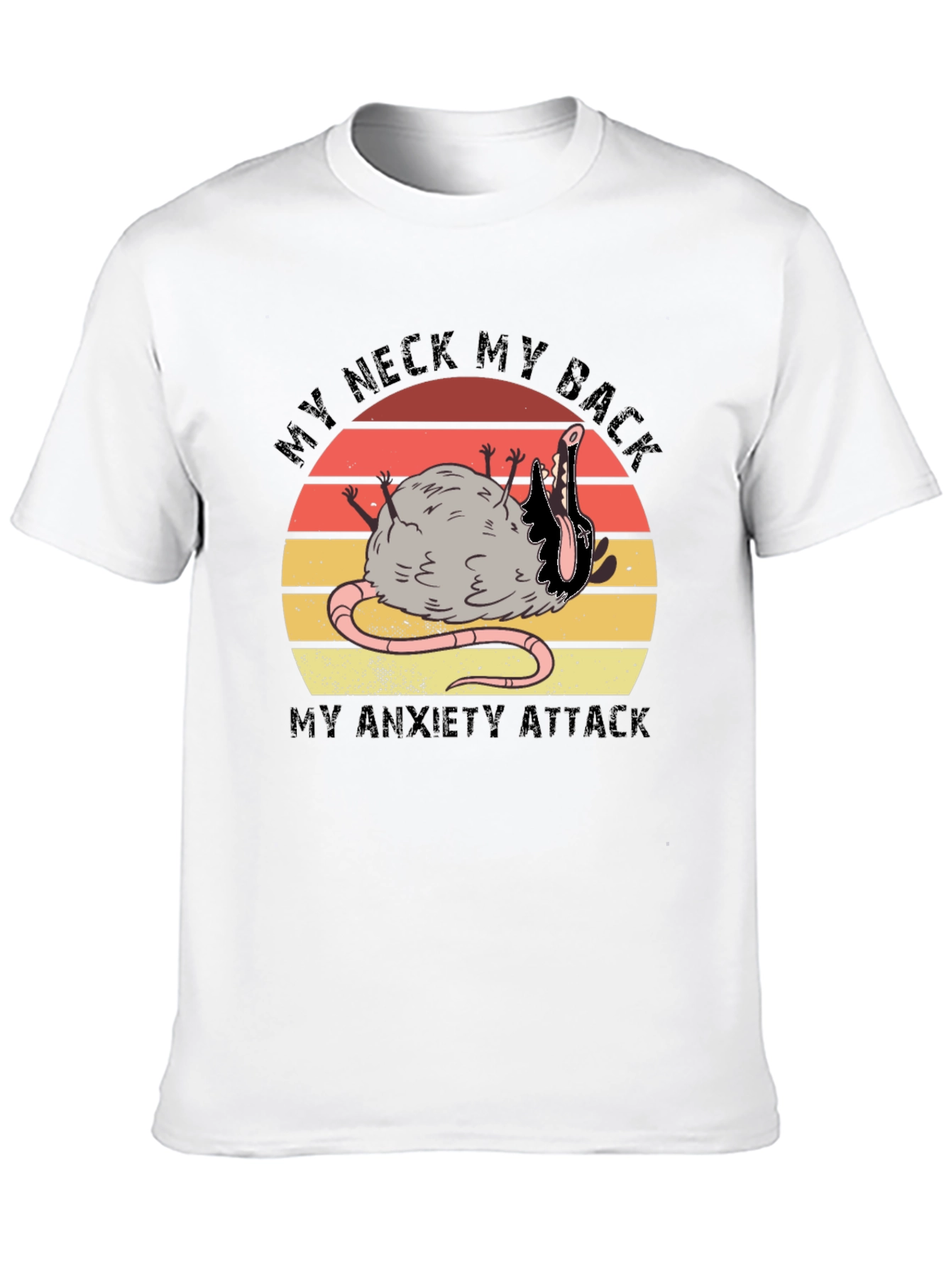 My Neck My Back My Anxiety Attack Graphic T-Shirt
