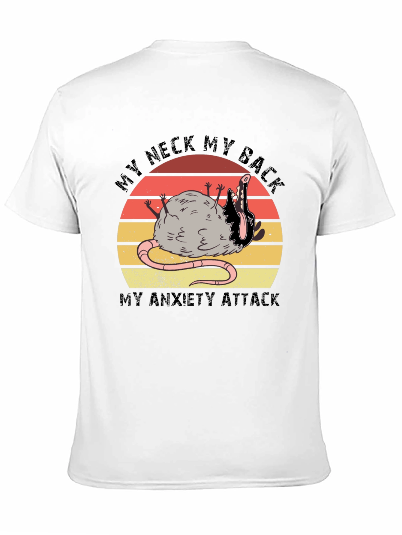 My Neck My Back My Anxiety Attack Graphic T-Shirt