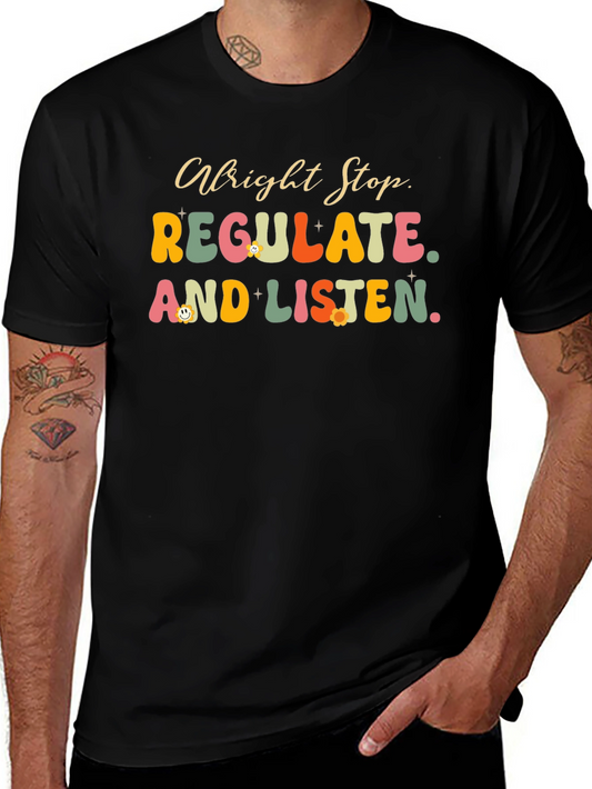 Regulate and Listen Graphic T-Shirt