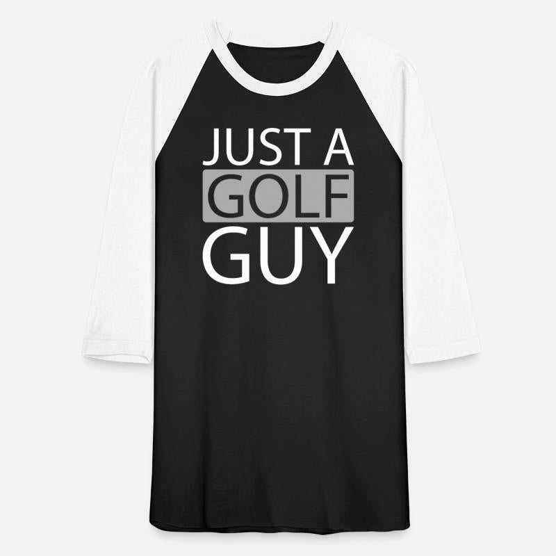 Golf Just A Golf Guy