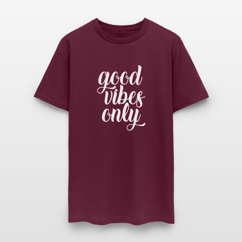 Good Vibes Only