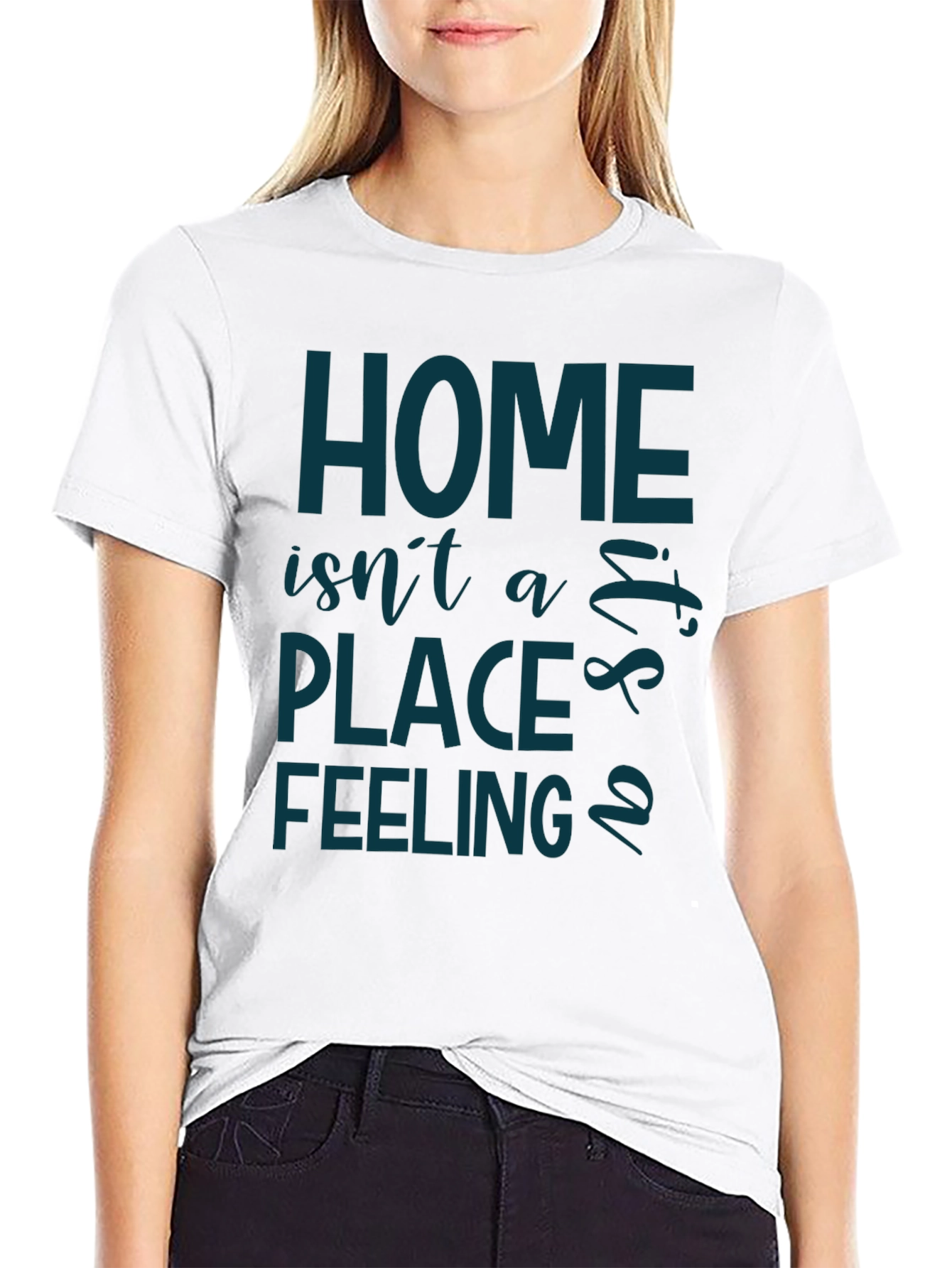 Home Is a Feeling T-Shirt