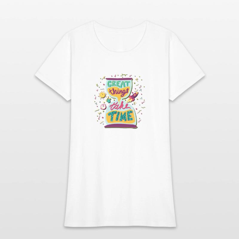 Great Things Take Time Motivational Quote