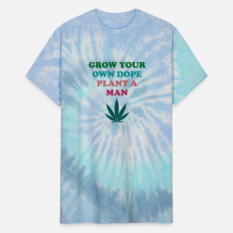 Grow Your Own Dope Plant A Man