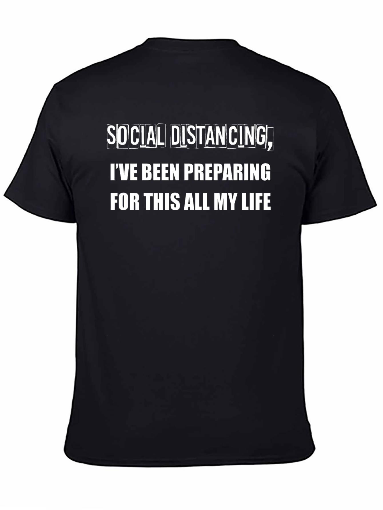 Social Distancing Humor T-Shirt