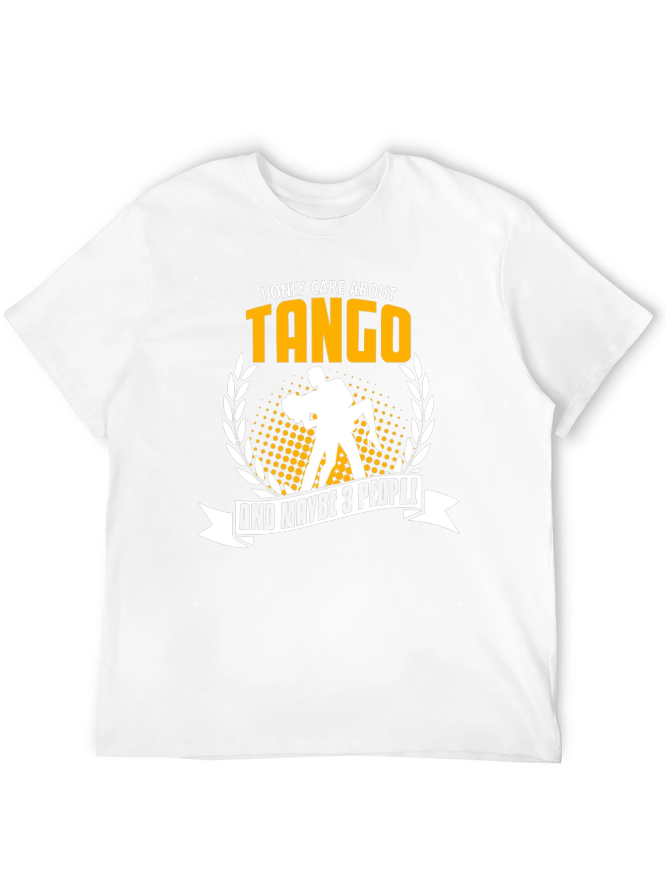 I Only Care About Tango Black T-Shirt