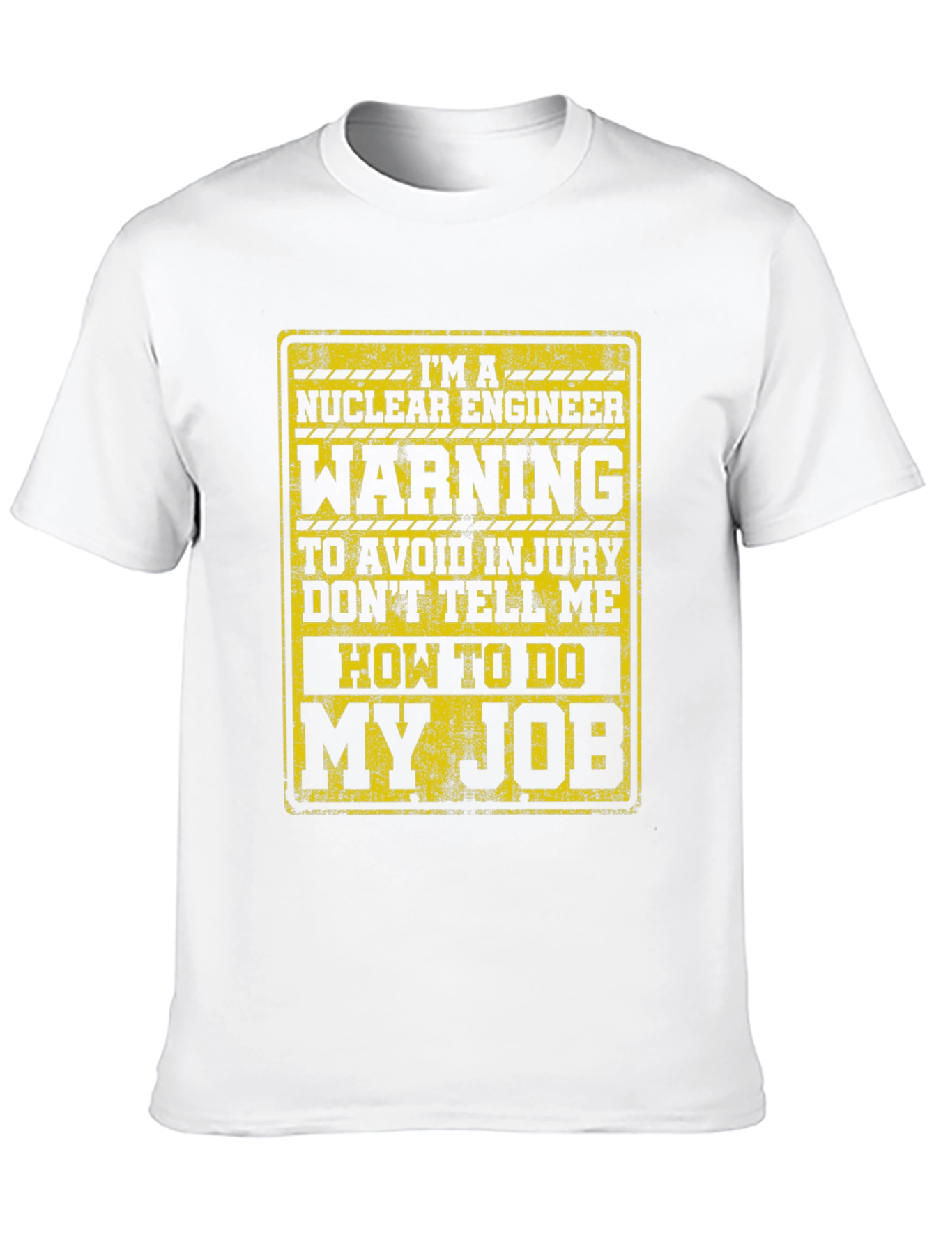 Nuclear Engineer Warning Graphic T-Shirt