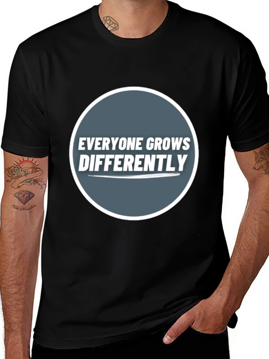 Everyone Grows Differently Graphic Tee