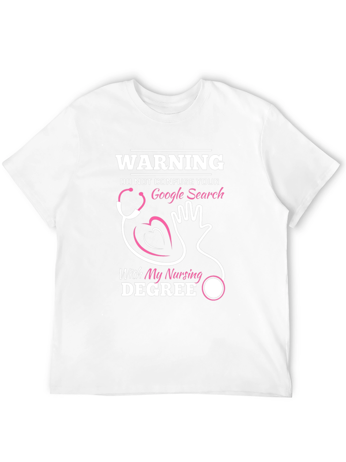 Warning: Nursing Degree T-Shirt