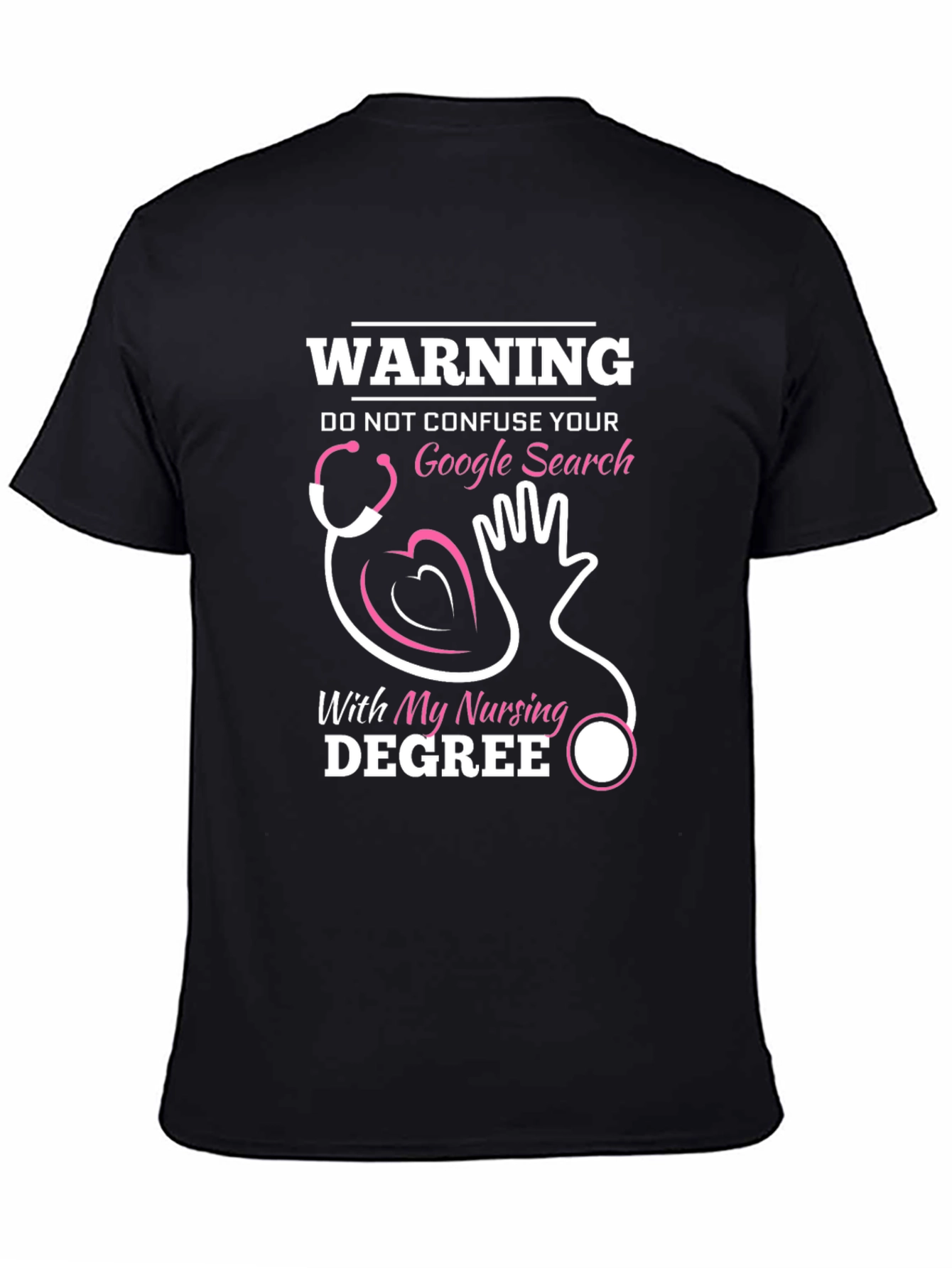 Warning: Nursing Degree T-Shirt