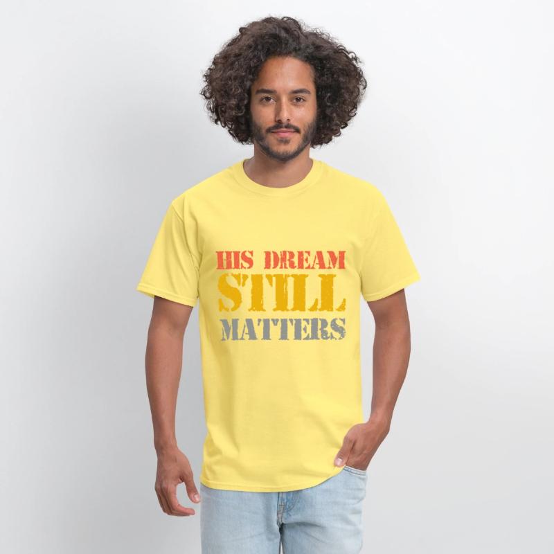His Dream Still Matters Martin Luther King Day