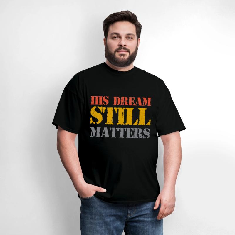 His Dream Still Matters Martin Luther King Day