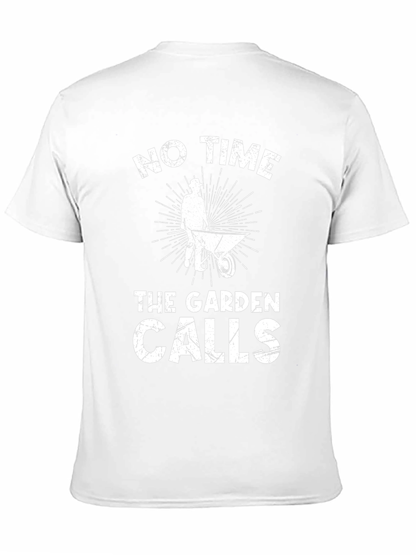 Gardener T-Shirt - No Time The Garden Calls