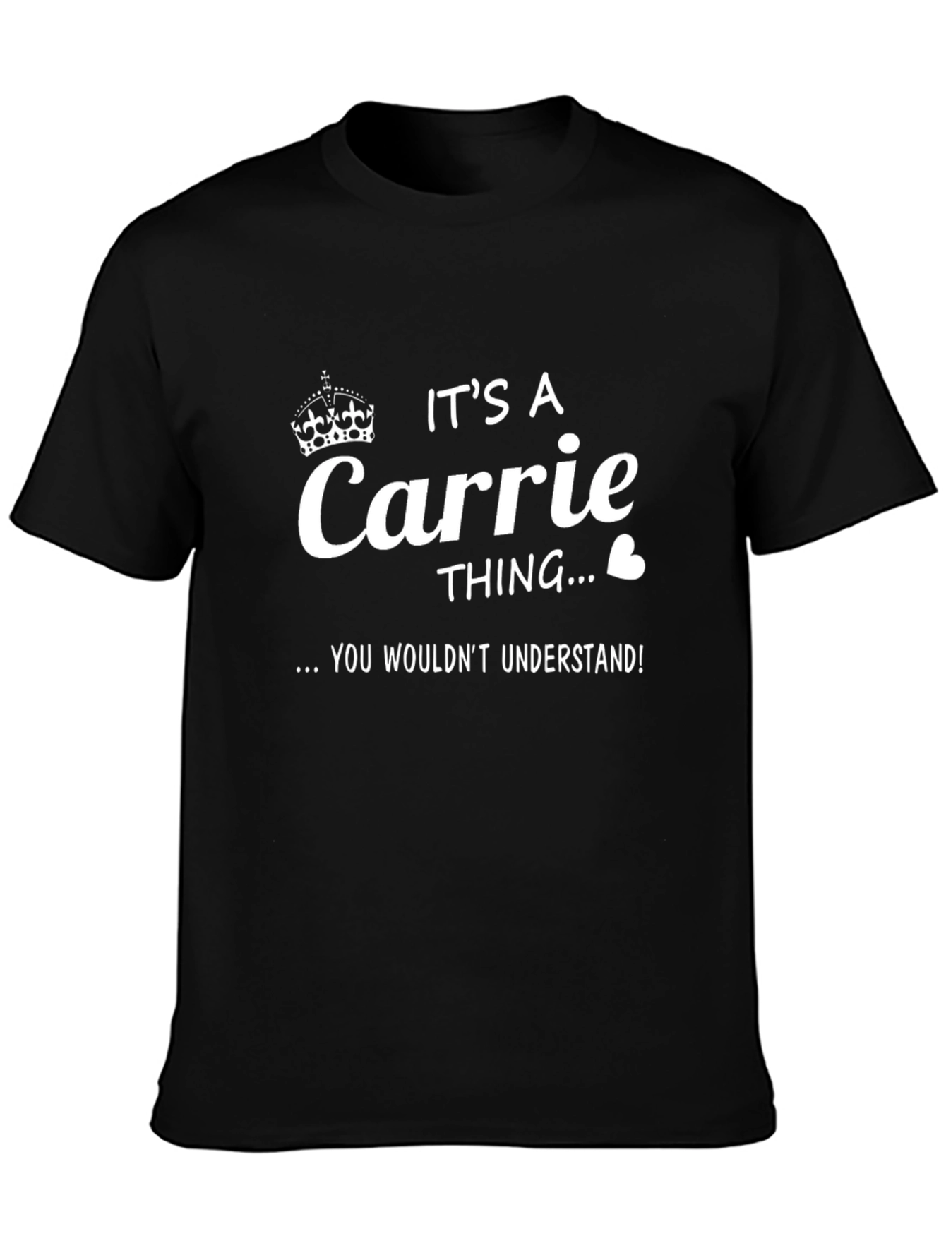 Its a Carrie Thing T-Shirt
