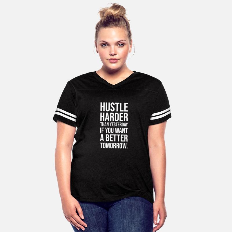 hustle harder than yesterday