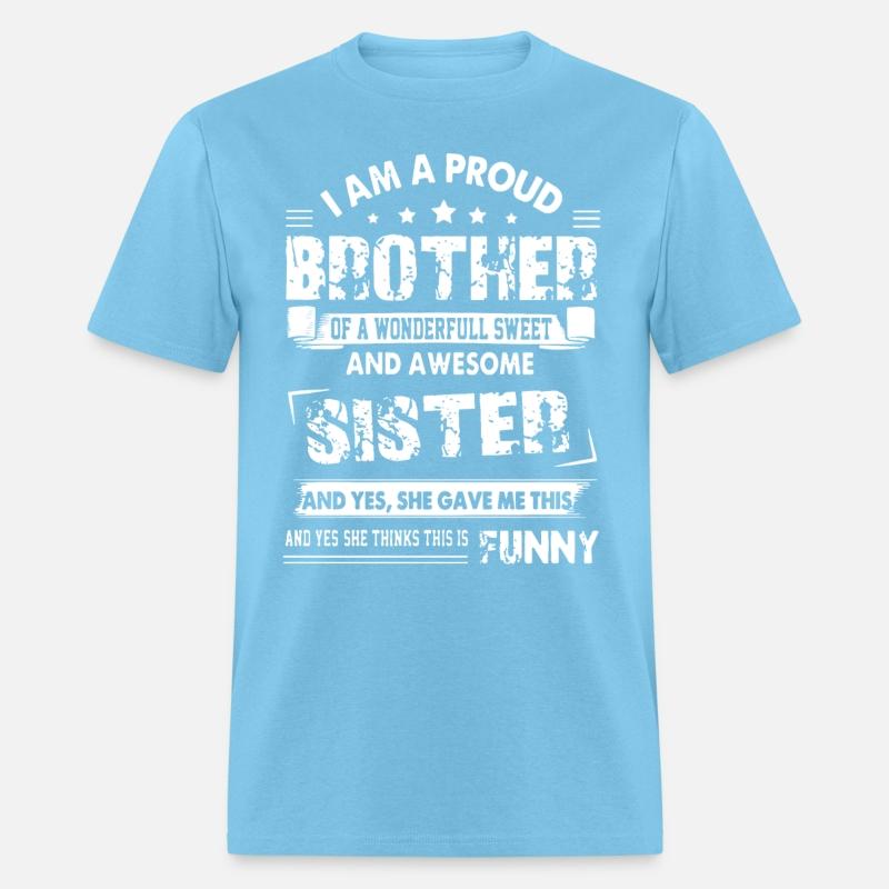 I am a proud brother of a wonderfull sweat and awe