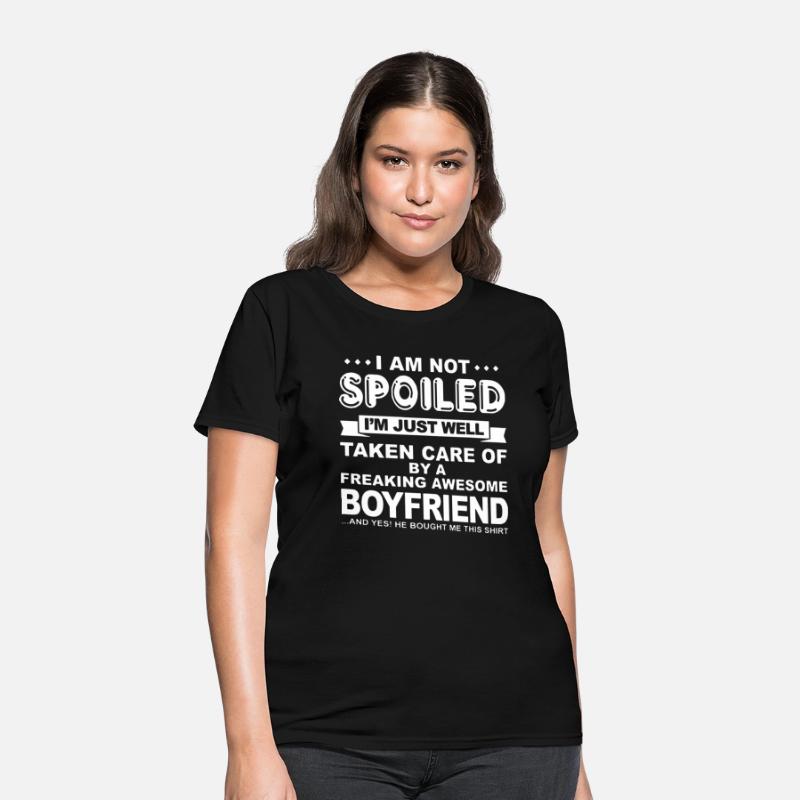 i am not spoiled i m just well taken care of by a