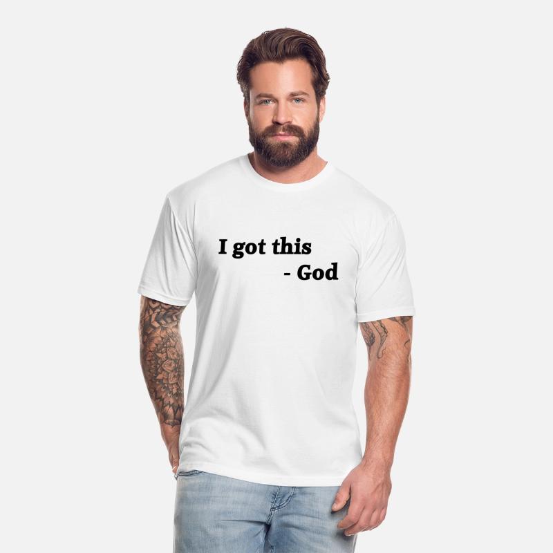 I GOT THIS -God